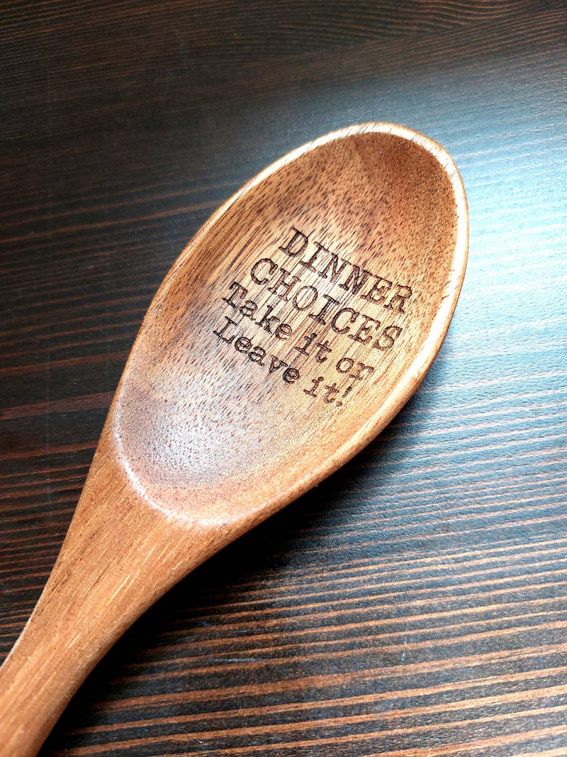 Spoons with a Side of Sass - "DINNER CHOICES...