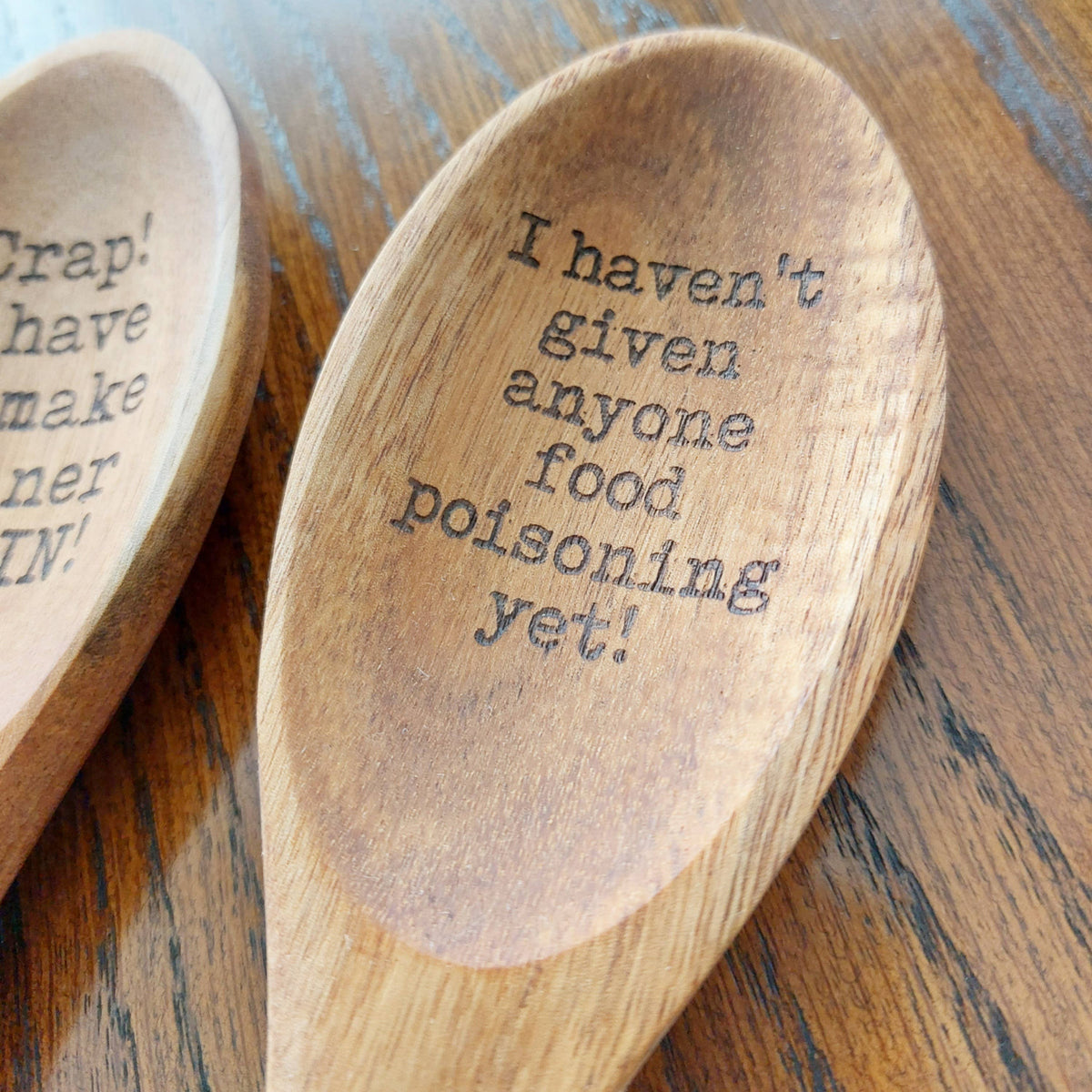 Spoons with a Side of Sass - "Didn't I just feed you yesterday?
