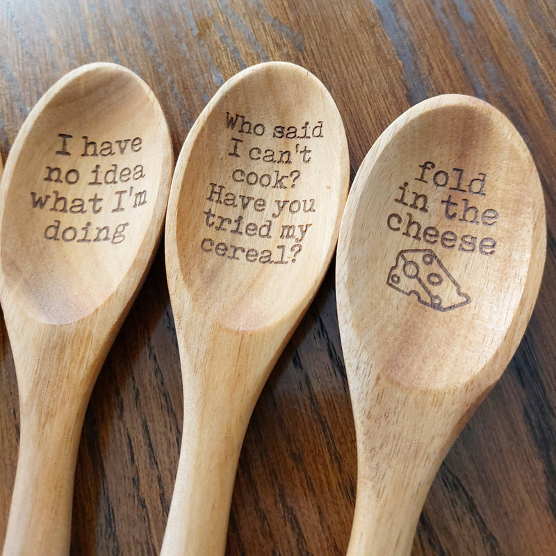 Spoons with a Side of Sass - "Didn't I just feed you yesterday?